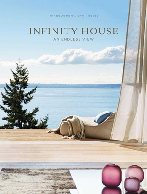Infinity House: An Endless View 186470862X Book Cover