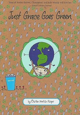 Just Grace Goes Green 0618959572 Book Cover