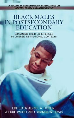 Black Males in Postsecondary Education: Examini... 1617359335 Book Cover