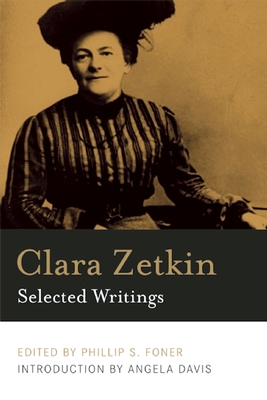 Clara Zetkin: Selected Writings 1608463907 Book Cover