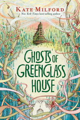 Ghosts of Greenglass House: A Greenglass House ... 054499146X Book Cover