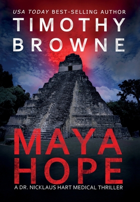 Maya Hope: A Medical Thriller 1947545027 Book Cover