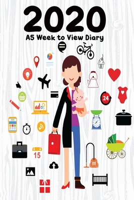 2020 A5 Week to View Diary: 6" x 9" - 52 Pages 1704829577 Book Cover