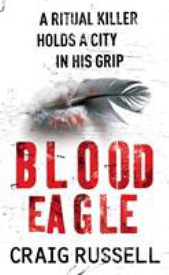 Blood Eagle 0099472589 Book Cover