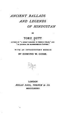 Ancient Ballads and Legends of Hindustan 1530489679 Book Cover