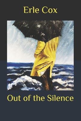 Out of the Silence B08B37VSB7 Book Cover