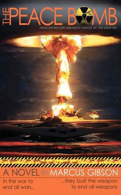 The Peace Bomb 1467915378 Book Cover