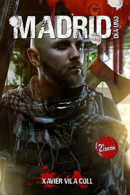 Madrid, día uno [Spanish] B09BGKJSB4 Book Cover