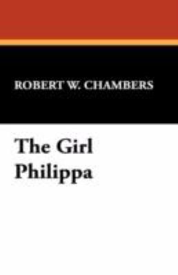 The Girl Philippa 1434465934 Book Cover