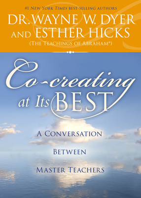 Co-Creating at Its Best: A Conversation Between... 1401951643 Book Cover