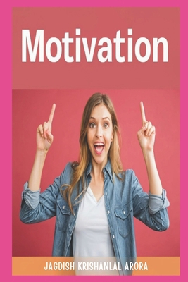 Motivation: We all need motivation at some part... 1983391220 Book Cover