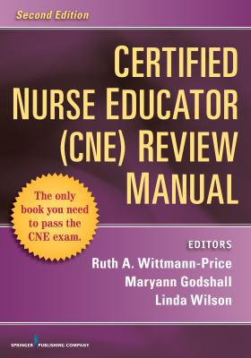 Certified Nurse Educator (Cne) Review Manual, S... 0826110061 Book Cover