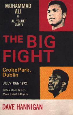 The Big Fight: Muhammad Ali V Al "Blue" Lewis 0224063065 Book Cover