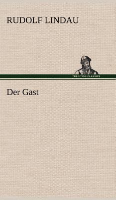 Der Gast [German] 3847255495 Book Cover
