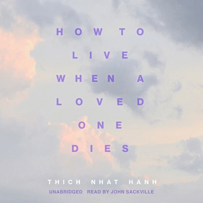 How to Live When a Loved One Dies: Healing Medi... B0CWN2TN73 Book Cover