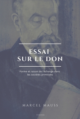 Essai sur le don: Forme et raison de l'?change ... [French] B08RR9KXFH Book Cover
