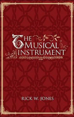 The Musical Instrument 1615663606 Book Cover