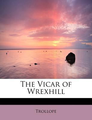 The Vicar of Wrexhill 1116626551 Book Cover