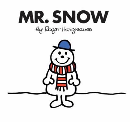 Mr. Snow 1405235713 Book Cover