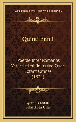 Quinti Ennii: Poetae Inter Romanos Vetustissimi... [Latin] 1169001432 Book Cover