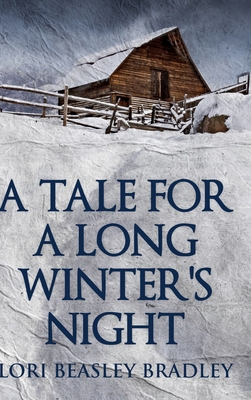 A Tale For A Long Winter's Night 1034250914 Book Cover