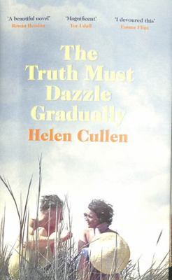 Truth Must Dazzle Gradually 0718189205 Book Cover