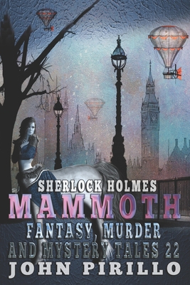 Sherlock Holmes Mammoth Fantasy, Murder and Mys... B0863R8KJ9 Book Cover