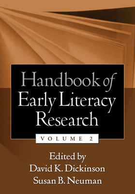 Handbook of Early Literacy Research, Volume 2: ... 159385577X Book Cover