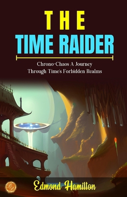 The Time Raider 9359570397 Book Cover