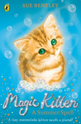 Magic Kitten: A Summer Spell 0141367768 Book Cover