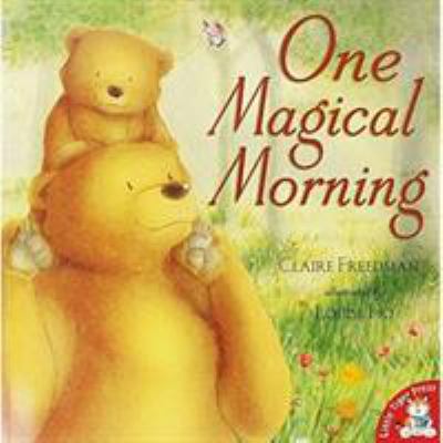 One Magical Morning 1848696019 Book Cover