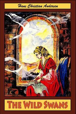 The Wild Swans 1530434807 Book Cover