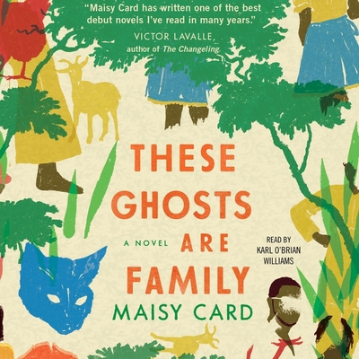 These Ghosts Are Family 1797103911 Book Cover