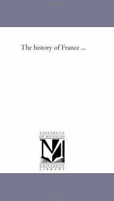 The History of France a Vol. 2 1425524419 Book Cover