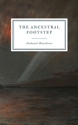 The Ancestral Footstep 1082759023 Book Cover