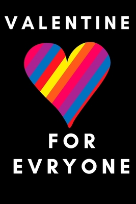 Valentine for Everyone: Celebrate Valentine wit... B084DGX39F Book Cover