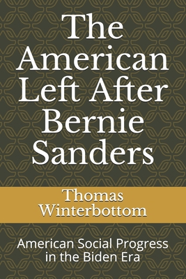 The American Left After Bernie Sanders: America...            Book Cover