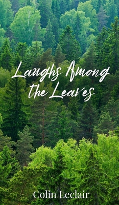 Laughs Among the Leaves 1805672037 Book Cover