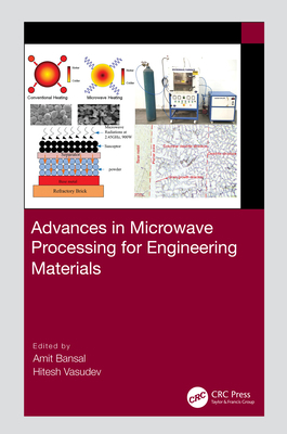 Advances in Microwave Processing for Engineerin... 1032164786 Book Cover