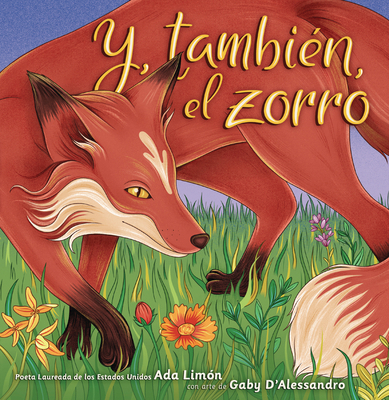 Y, También, El Zorro (And, Too, the Fox) [Spanish] B0DQ658FHG Book Cover
