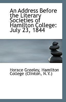 An Address Before the Literary Societies of Ham... 1113334444 Book Cover