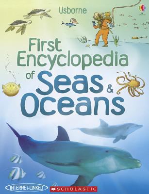 First Encyclopedia of Seas & Oceans 0545419867 Book Cover