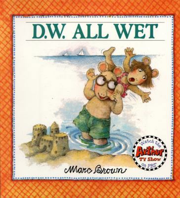 D.W. All Wet 0833567209 Book Cover