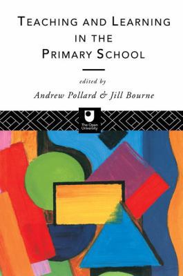Teaching and Learning in the Primary School 1138153915 Book Cover
