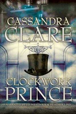 Clockwork Prince (Unabridged Audio CDs) 1461806038 Book Cover