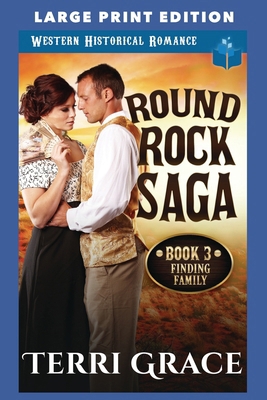 Finding Family: LARGE PRINT EDITION (Round Rock... B0FQB3J1CJ Book Cover