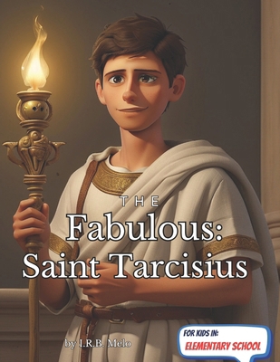 The Fabulous: Saint Tarcisius            Book Cover