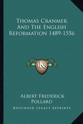 Thomas Cranmer And The English Reformation 1489... 1162953802 Book Cover