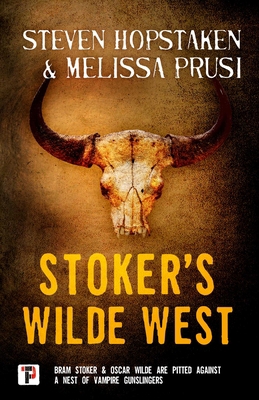 Stoker's Wilde West 1787581969 Book Cover