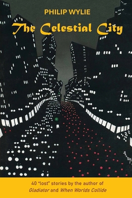 The Celestial City B0FB3NGSC7 Book Cover